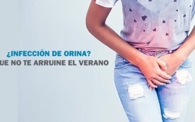 ¿INFECCIÓN DE ORINA?, QUE NO TE ARRUINE EL VERANO